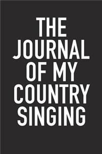 The Journal of My Country Singing