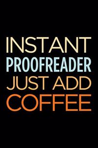 Instant Proofreader Just Add Coffee