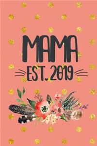 Mama Est 2019