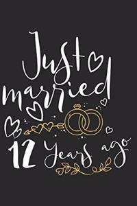 Just Married 12 Years Ago