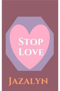 Stop Love