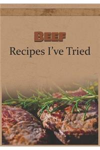Beef Recipes I've Tried