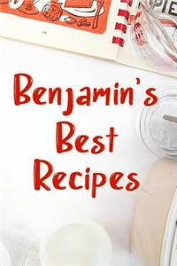 Benjamin's Best Recipes