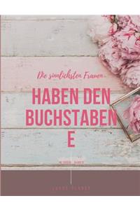 Die sinnlichsten Frauen haben den Buchstaben B