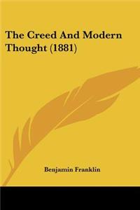 The Creed And Modern Thought (1881)