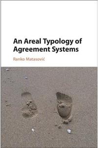 An Areal Typology of Agreement Systems