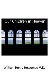 Our Children in Heaven