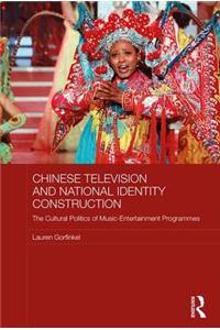 Chinese Television and National Identity Construction