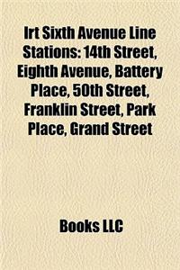 Irt Sixth Avenue Line Stations