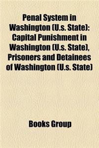 Penal System in Washington (U.S. State)