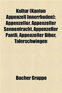 Kultur (Kanton Appenzell Innerrhoden)