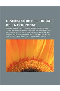 Grand-Croix de L'Ordre de La Couronne