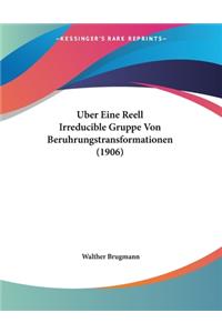Uber Eine Reell Irreducible Gruppe Von Beruhrungstransformationen (1906)