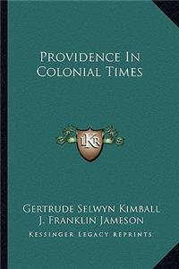 Providence in Colonial Times