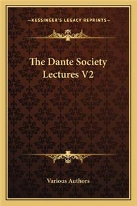 The Dante Society Lectures V2