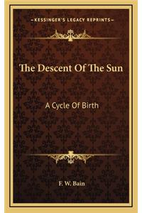 The Descent of the Sun