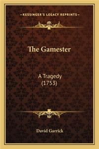 The Gamester