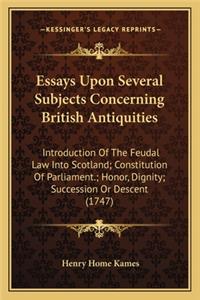 Essays Upon Several Subjects Concerning British Antiquities
