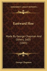 Eastward Hoe
