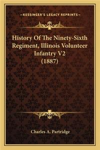 History Of The Ninety-Sixth Regiment, Illinois Volunteer Infantry V2 (1887)