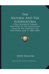 The Natural And The Supernatural