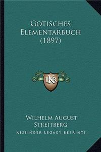 Gotisches Elementarbuch (1897)