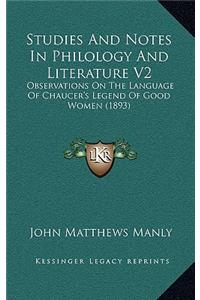 Studies And Notes In Philology And Literature V2