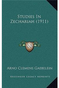 Studies in Zechariah (1911)