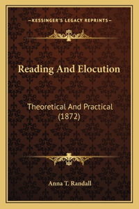 Reading and Elocution