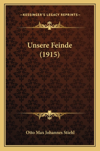 Unsere Feinde (1915)