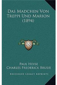 Das Madchen Von Treppi Und Marion (1894)