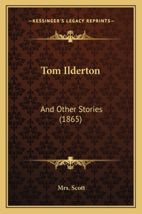 Tom Ilderton