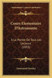 Cours Elementaire D'Astronomie