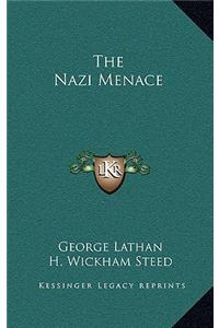 The Nazi Menace