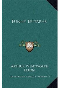 Funny Epitaphs