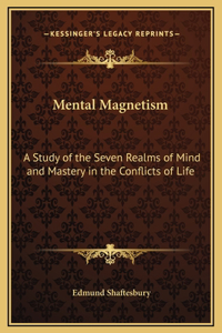 Mental Magnetism