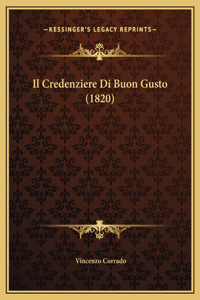 Credenziere Di Buon Gusto (1820)