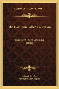 The Hamilton Palace Collection