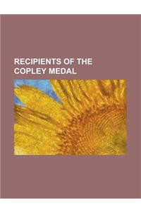 Recipients of the Copley Medal