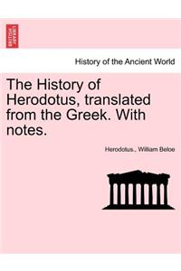 History of Herodotus, Translated from the Greek. with Notes, Fourth Edition, Vol. II