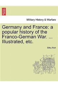 Germany and France