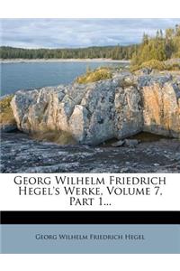 Georg Wilhelm Friedrich Hegel's Vorlesungen ueber die Naturphilosophie als der Encyclopaedie, zweiter Theil