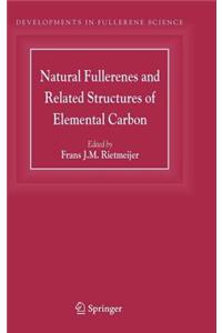 Natural Fullerenes and Related Structures of Elemental Carbon