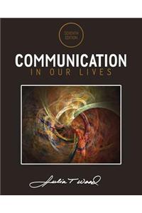 Communication in Our Lives