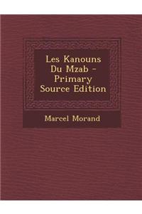 Les Kanouns Du Mzab - Primary Source Edition