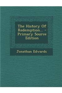 The History of Redemption...