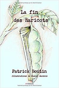 La Fin Des Haricots