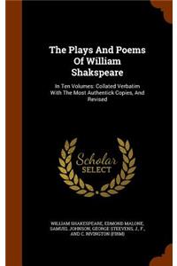 The Plays And Poems Of William Shakspeare