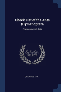 Check List of the Ants (Hymenoptera