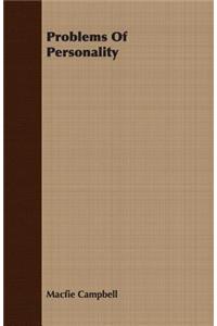 Problems Of Personality